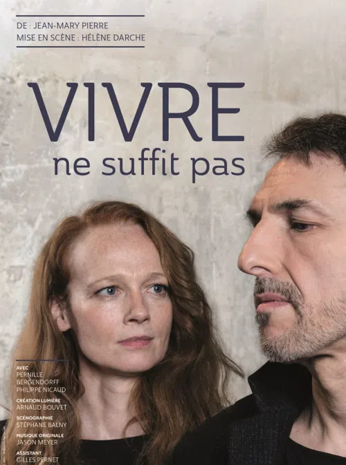 Affiche de Vivre ne suffit pas