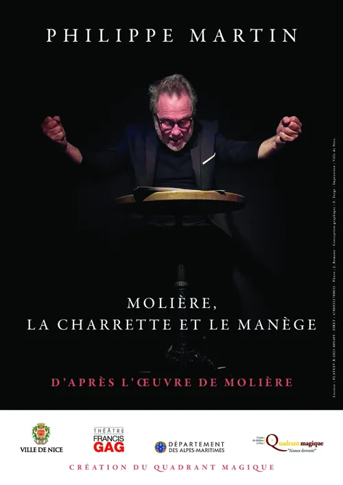 Affiche de Philippe Martin dans Molière, la charrette et le manège