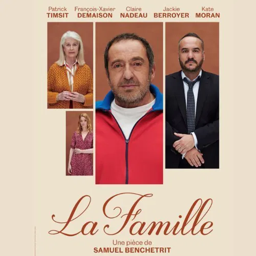 Affiche de La famille | avec Patrick Timsit, François-Xavier Demaison et Claire Nadeau