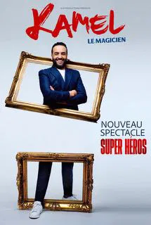 Affiche de Kamel le Magicien dans super héros