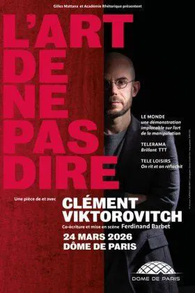 Affiche de Clément Viktorovitch dans L'art de ne pas dire
