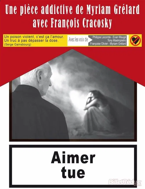 Affiche de François Cracosky dans Aimer tue