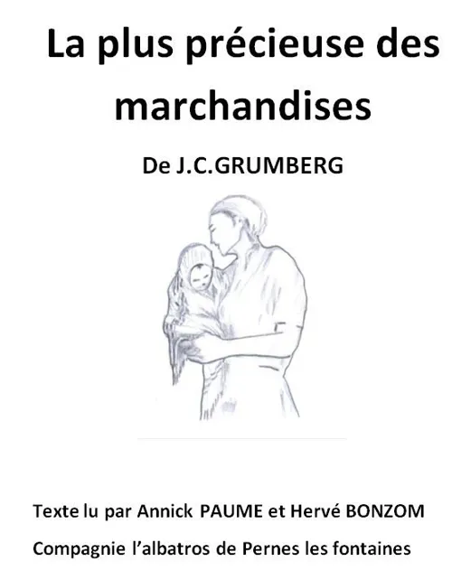 Affiche de La plus précieuse des marchandises