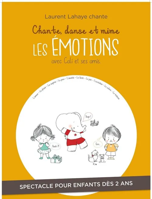 Affiche de Chante, danse et mime les émotions avec Cali et ses amis