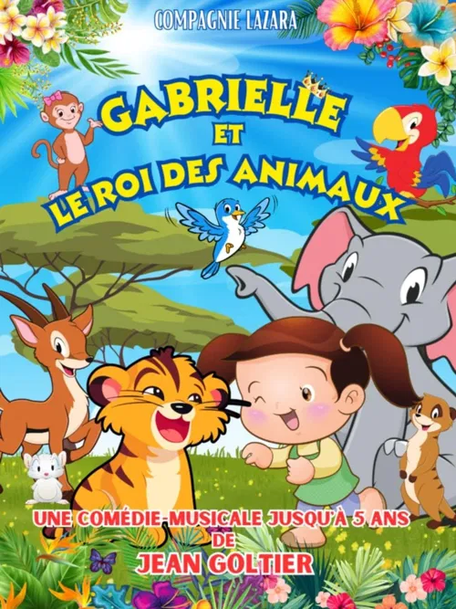Affiche de Gabrielle et le roi des animaux