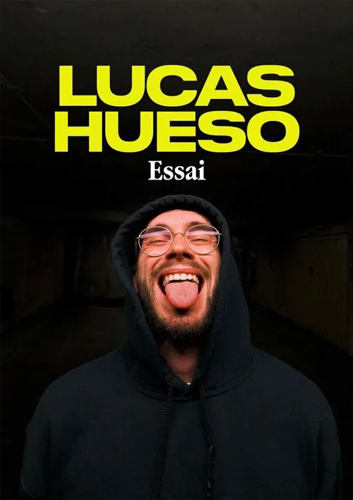 Affiche de Lucas Hueso dans Essai