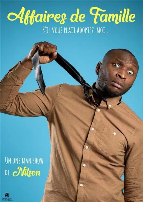Affiche de Nilson José dans Affaires de famille