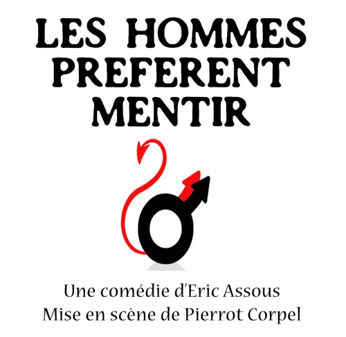 Affiche de Les Hommes Préfèrent Mentir
