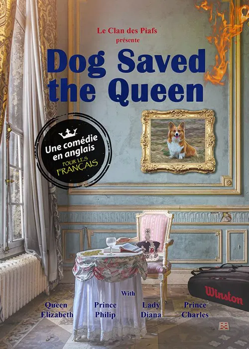 Affiche de Dog Saved the Queen