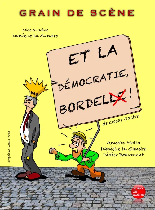 Affiche de Et la démocratie, bordel !