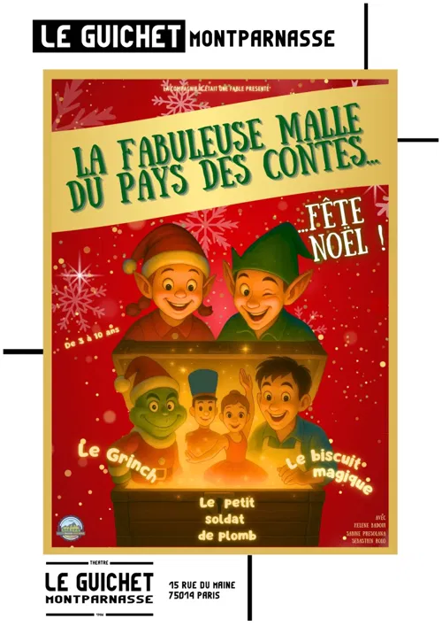 Affiche de La fabuleuse malle du pays des contes fête Noël !