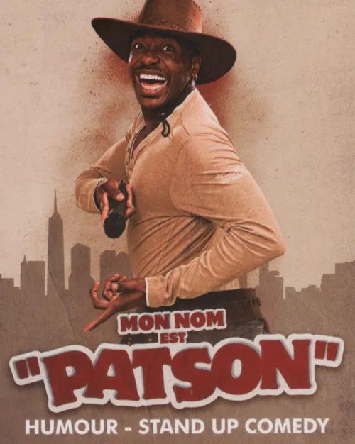 Affiche de Patson dans Mon nom est Patson