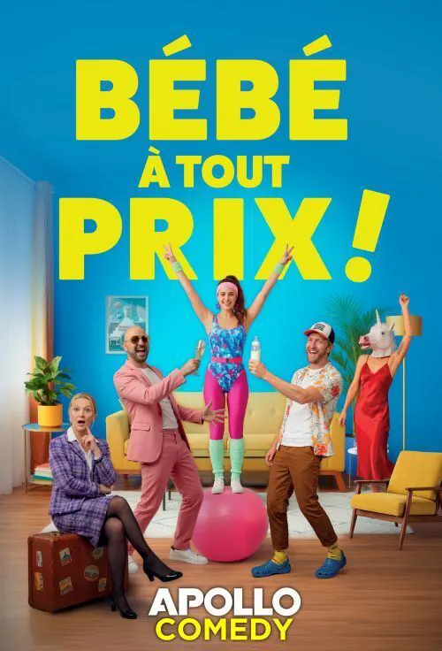 Affiche de Bébé à tout prix