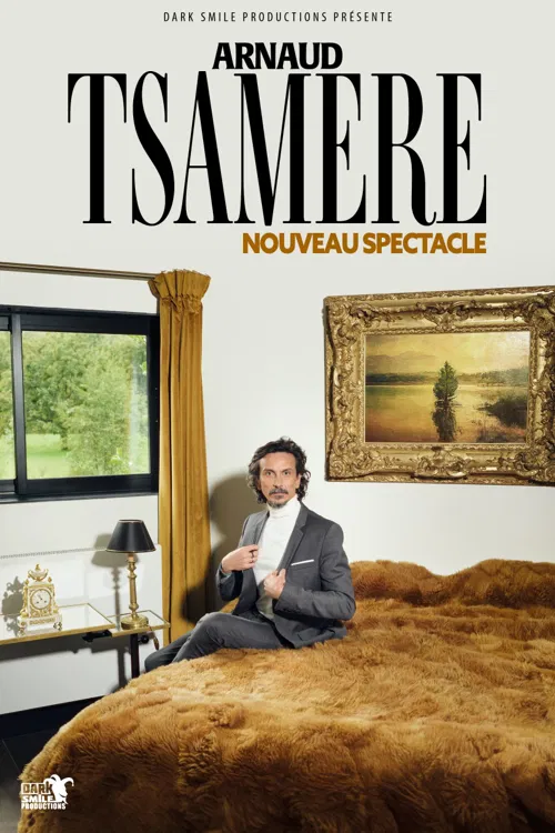Affiche de Arnaud Tsamere | Nouveau spectacle