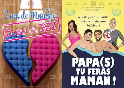 Affiche de Soirée Théâtre : 2 ans de Mariage, 5 ans de Psy et Papa(s) tu feras Maman !
