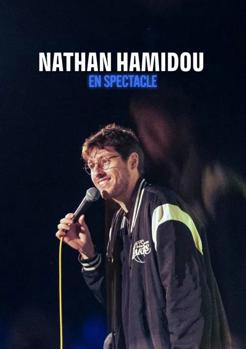 Affiche de Nathan Hamidou en spectacle