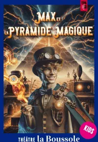 Affiche de Max et la Pyramide Magique