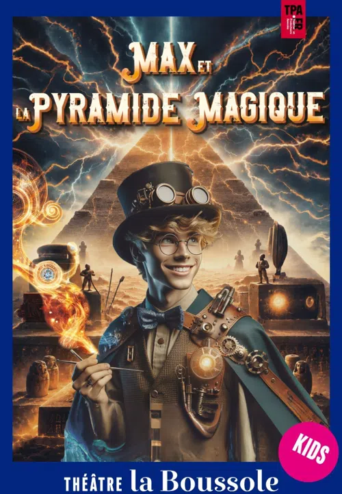 Affiche de Max et la Pyramide Magique
