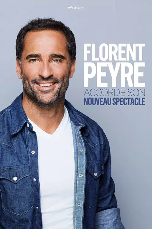 Affiche de Florent Peyre dans Florent Peyre accorde son nouveau spectacle