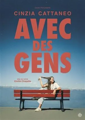 Affiche de Cinzia Cattaneo dans Avec des gens