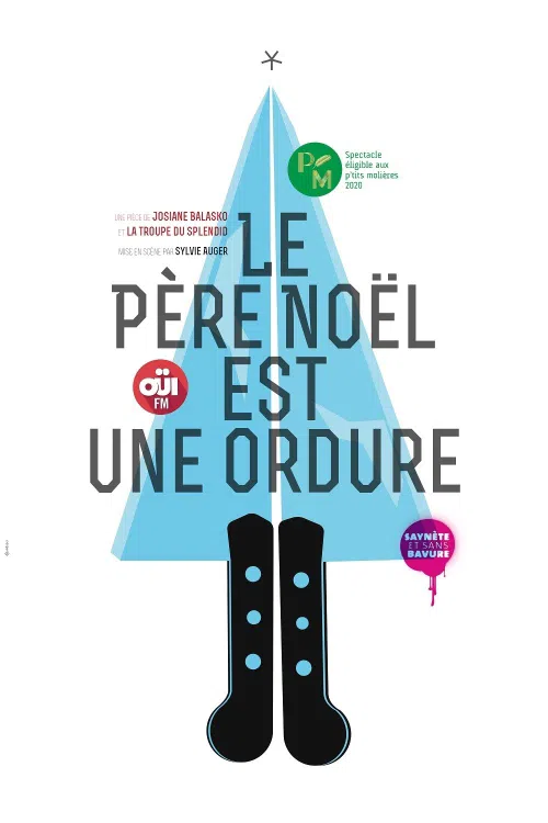Affiche de Le Père Noël est une ordure !