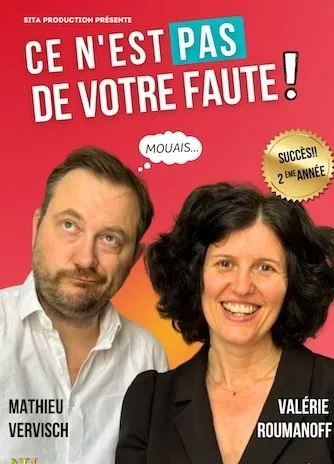 Affiche de Valérie Roumanoff et Mathieu Vervisch dans Ce n'est pas de votre faute
