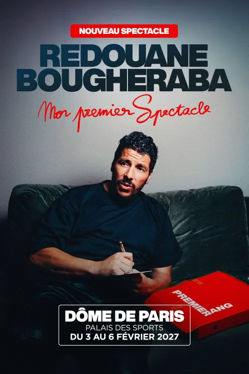Affiche de Redouane Bougheraba dans Mon premier spectacle