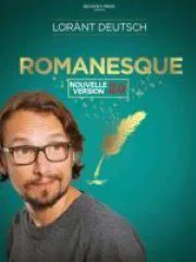 Affiche de Lorànt Deutsch dans Romanesque