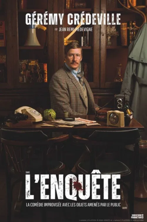 Affiche de Gérémy Crédeville dans L'enquête