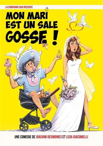 Affiche de Mon mari est un sale gosse !