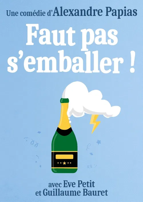 Affiche de Faut pas s'emballer