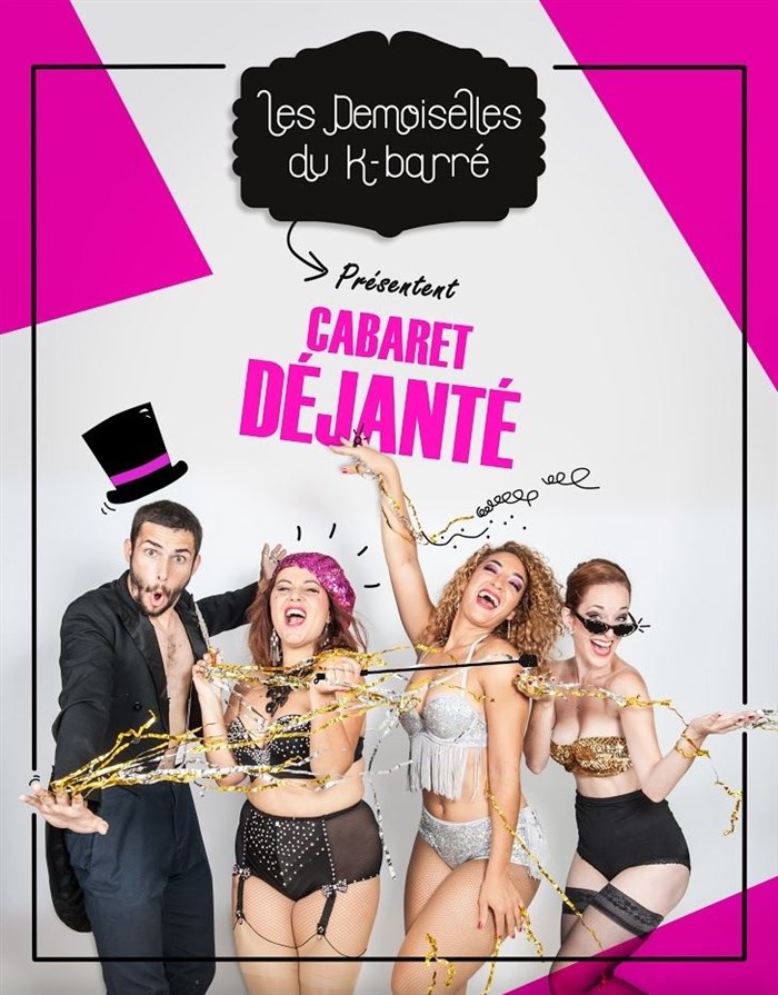 Les Demoiselles du K-Barré : Le cabaret déjanté - Cabaret de la brèche | Billet Réduc'