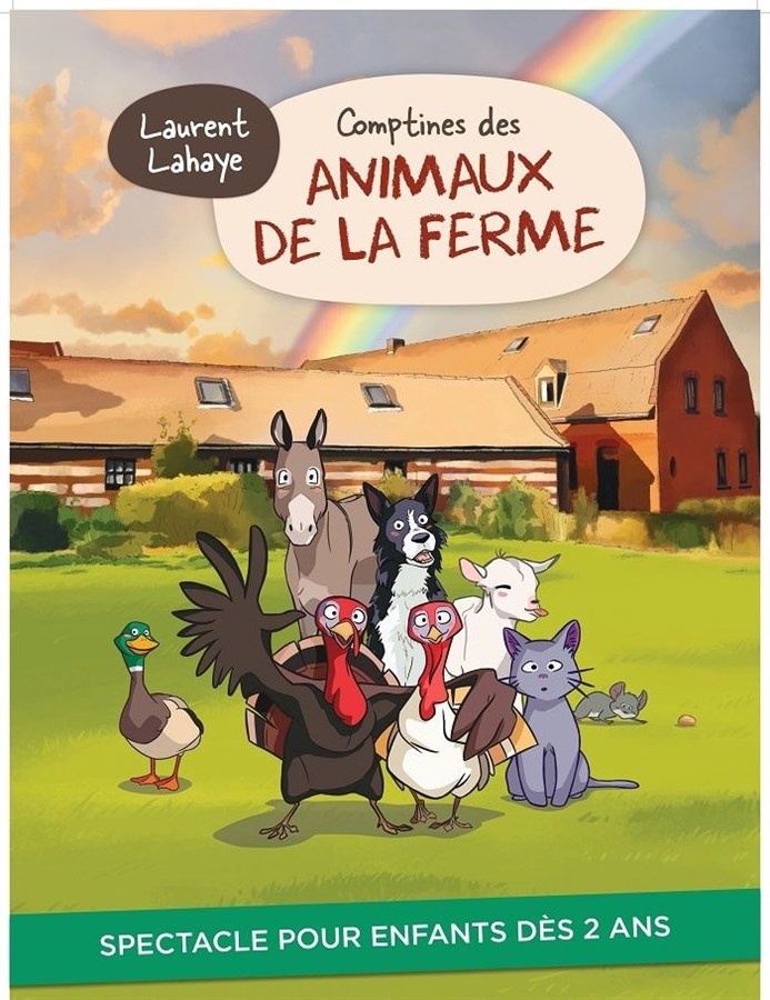 Comptines des Animaux de la ferme, La Comédie de Lille