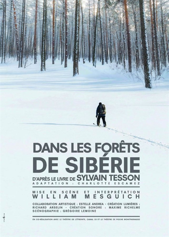 Dans les forêts de Sibérie  Théâtre de la Méditerranée - Espace