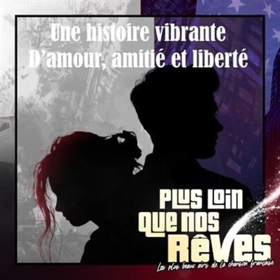 Photo 4 de Plus Loin que Nos Rêves