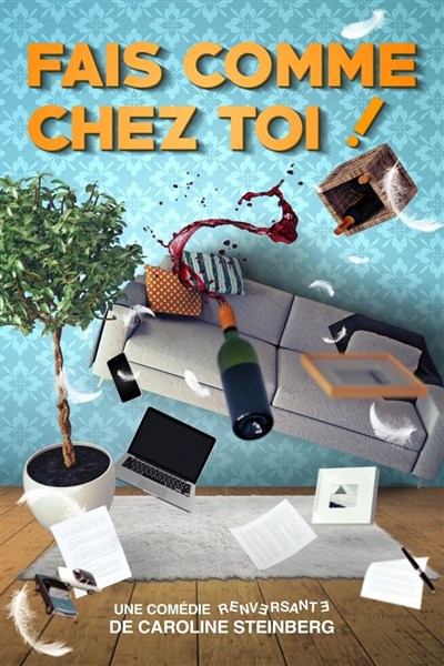 Fais comme chez toi !