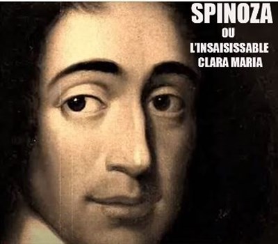 Photo 2 de Spinoza ou l'insaisissable Clara Maria