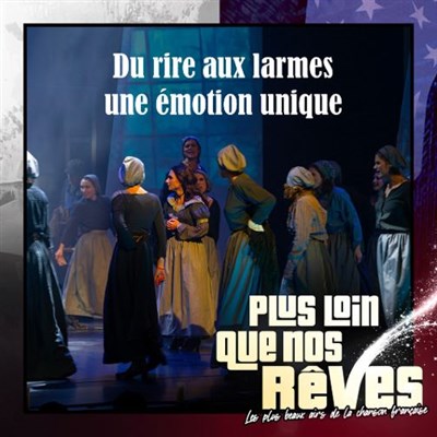 Photo 3 de Plus Loin que Nos Rêves