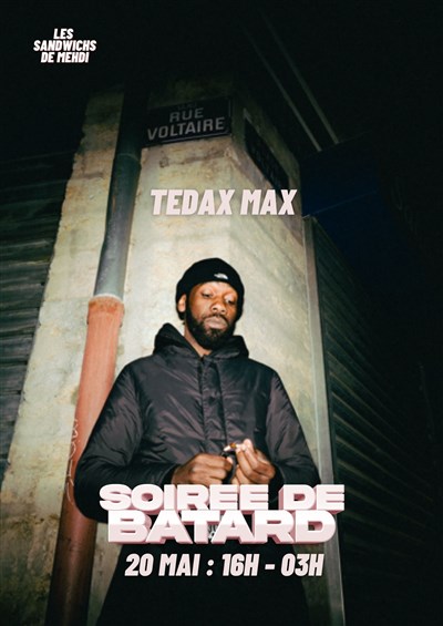 Photo 1 de Tedax Max + Jarod | Soirée de lancement Les sandwichs de Mehdi