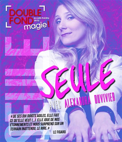 Photo 1 de Seule avec Alexandra Duvivier