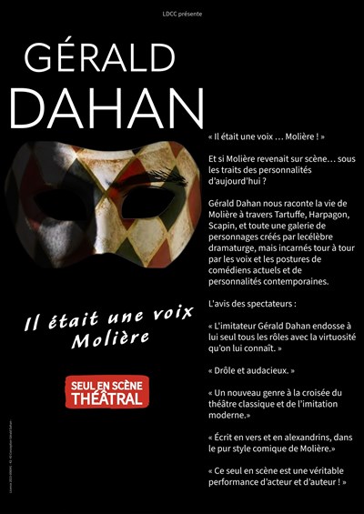 Photo 1 de Gérald Dahan : Il était une voix... Molière