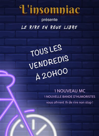 LE RIRE EN ROUE LIBRE