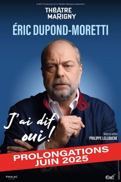 Photo 1 de Eric Dupond-Moretti dans J'ai dit oui !