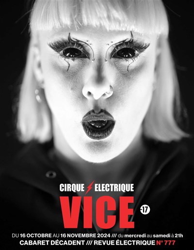 Photo 1 de Cabaret Décadent : Revue Electrique n°777 vice (reprise et dernières)