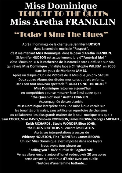 Photo 1 de Miss Dominique Tribute to the Queen Aretha Franklin : Today I Sing the Blues