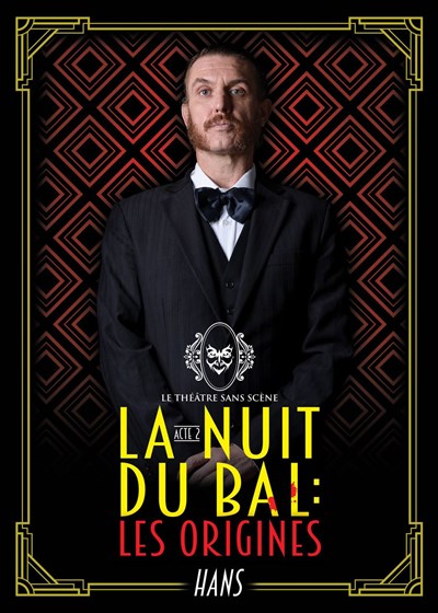 Photo 3 de La Nuit du Bal : Les Origines