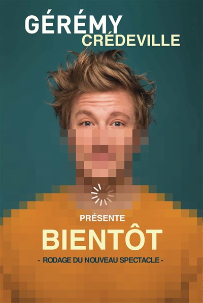 Photo 1 de Gérémy Crédeville dans Bientôt