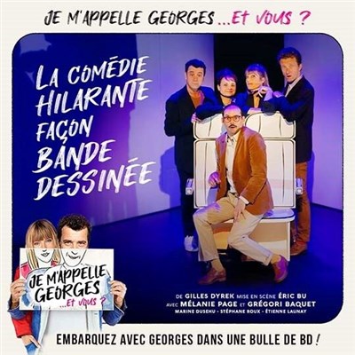 Photo 3 de Je m'appelle Georges... et vous ?