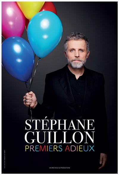 Photo 1 de Stéphane Guillon dans Premiers adieux