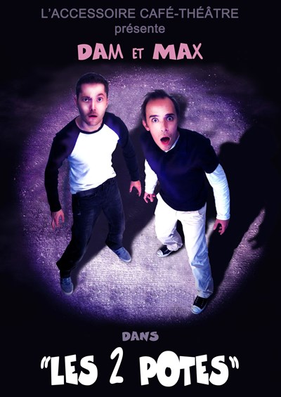 Photo 1 de Damien Dorel et Maxime Fabre dans Les Deux Potes